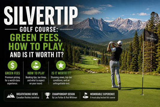 Silvertip Golf Course green fees and how to play guide
